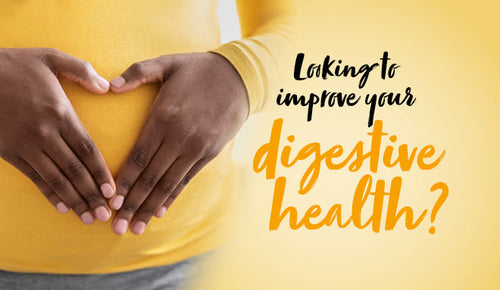 Looking to improve your digestive health?